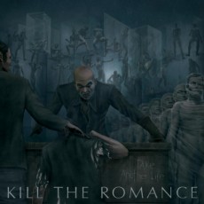 CD / Kill The Romance / Take AnotherLife