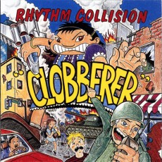 CD / Rhythm Collision / Clobberer!