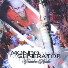 CD / Mondo Generator / Cocaine Rodeo