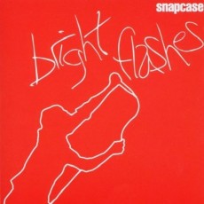 CD / Snapcase / Bright Flashes