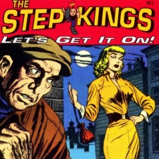 CD / Step Kings / Let's Get In On