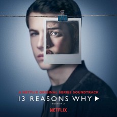 CD / OST / 13 Reasons Why Season 2