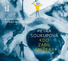 CD / Soukupov Petra / Kdo Zabil Snka ? / MP3
