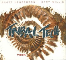 CD / Tribal Tech / Thick