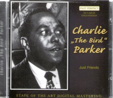 CD / Parker Charlie / Just Friends