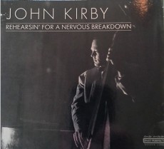 CD / Kirby John / Rehearsin'For A Nervous Breakdown