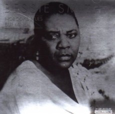CD / Smith Bessie / Nobody's Blues But Mine