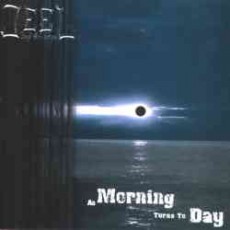 CD / Jeel / As Morning Turns To Day