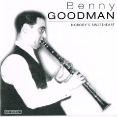 CD / Goodman Benny / Nobody's Sweetheart