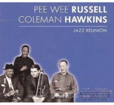 CD / Russel Pee Wee/Hawkins Coleman / Jazz Reunion