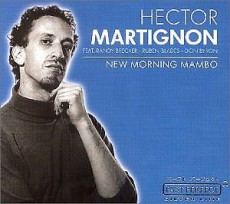 CD / Martignon Hector / New Morning Mambo