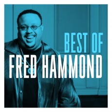 CD / Hammond Fred / Best Of Fred Hammond