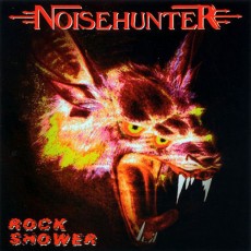 CD / Noisehunter / Rock Shower