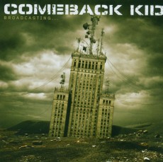 CD / Comeback Kid / Broadcasting