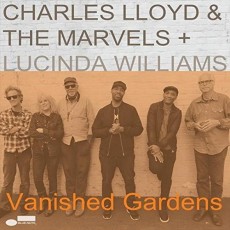 CD / Lloyd Charles & The Marvels + Williams Lucinda / Vanished Gar