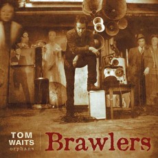 2LP / Waits Tom / Brawlers / Vinyl / 2LP