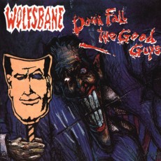 CD / Wolfsbane / Down Fall The Good Guys