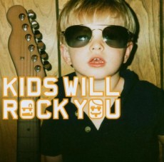 CD/DVD / Rock Kids / Kids Will Rock You / CD+DVD