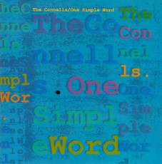 CD / Connells / One Simple Word