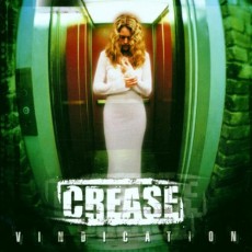 CD / Crease / Vindication