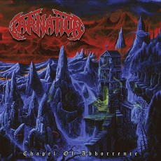 CD / Carnation / Chapel Of Abhorrence