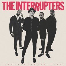 LP / Interrupters / Fight The Good Fight / Vinyl