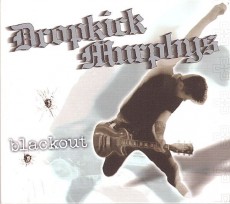 CD / Dropkick Murphys / Blackout / Digipack