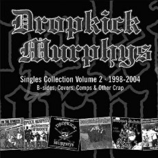 CD / Dropkick Murphys / Singles Collection Volume 2