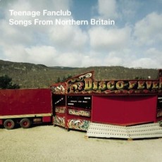 2LP / Teenage fanclub / Songs From Northern Britain / Vinyl / 2LP