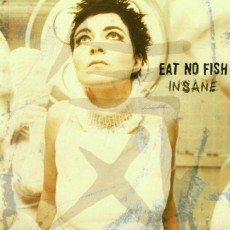 CD / Eat No Fish / Insane