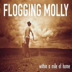 CD / Flogging Molly / Within A Mile Of Home