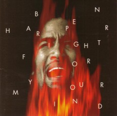 CD / Harper Ben / Fight For Your Mind