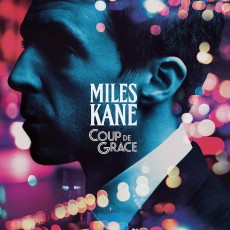 CD / Kane Miles / Coup De Grace / Digisleeve