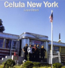 CD / Deczi Laco & Celula New York / Open