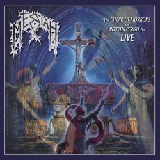 CD / Messiah / Choir Of Horrors / Rotten Perish Era Live