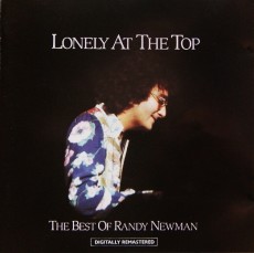 CD / Newman Randy / Lonely At The Top / Best Of