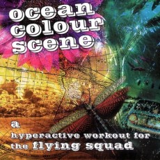CD / Ocean Colour Scene / Hyperactive Workout For The Flying..