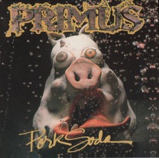 CD / Primus / Pork Soda