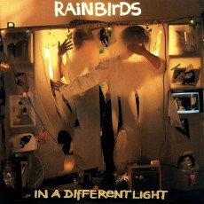 CD / Rainbirds / In A Different Light