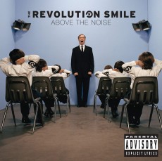 CD / Revolution Smile / Above The Noise