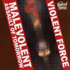 CD / Violent Force / Malevolent Assault Of Tomorrow / Slipcase / Poster