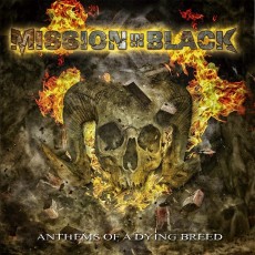 CD / Mission In Black / Anthems Of A Dying Breed