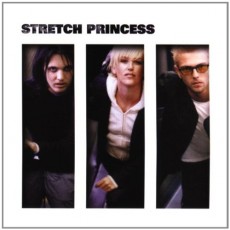CD / Stretch Princess / Stretch Princess