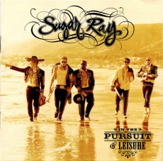 CD / Sugar Ray / In The Pursuite Of Leisure