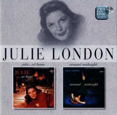 CD / London Julie / Around Midnight / Julie At Home