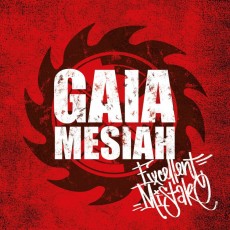 CD / Gaia Mesiah / Excellent Mistake / Digipack