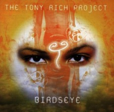 CD / Tony Rich Project / Birdseye