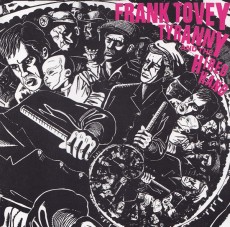 CD / Tovey Frank / Tyranny & The Hired