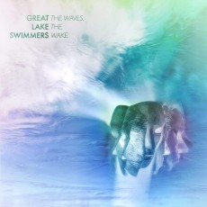 CD / Great Lake Swimmers / The Waves, The Wake