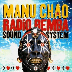 CD / Chao Manu / Radio Bemba Sound System